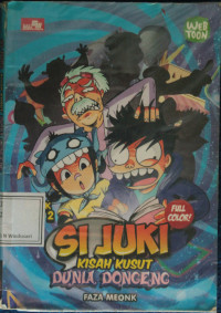 Si Juki: Kisah Kusut Dunia Dongeng