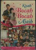 Kisah Bocah - Bocah Ajaib