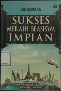 Sukses Meraih Beasiswa Impian