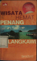 Wisata Hemat Penang & Langkawi