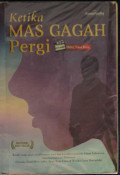 Ketika Mas Gagah Pergi
