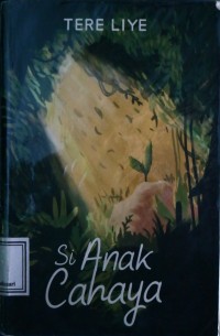 Si Anak Cahaya