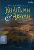 Khadijah & Aisyah