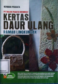 Petunjuk Praktis Membuat Kertas Daur Ulang Ramah Lingkungan