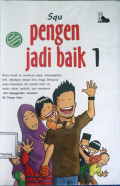 Seri Komik Islami - Pengen Jadi Baik 1