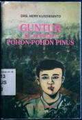 Guntur Diantara Pohon Pinus