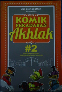 Komik Peradaban Akhlak #2