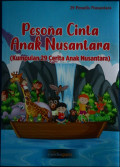 Pesona Cinta Anak Nusantara