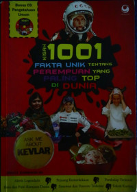 Kisah 1001 Fakta Unik Tentang Perempuan yang Paling Top di Dunia