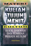 Materi Kuliah Tujuh Menit Kultum Bekal Dakwah dan Pembina Pribadi Muslim